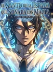 El Santo de la Espada que soñ