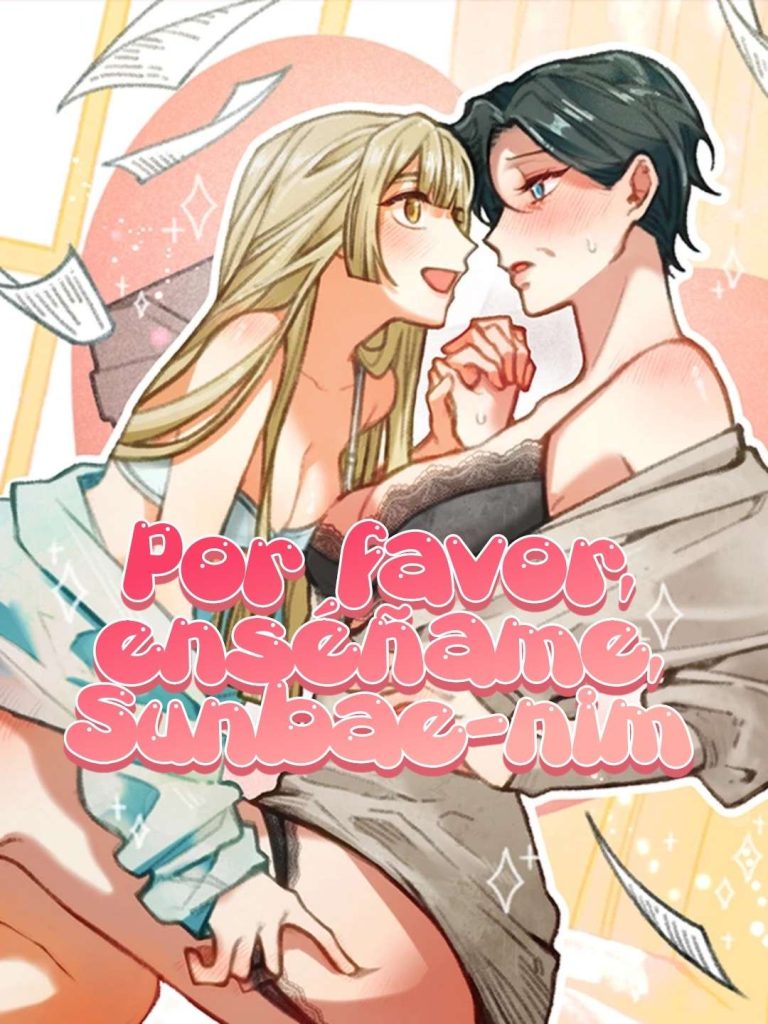 ¡Por favor, enséñame, Sunbae-nim!