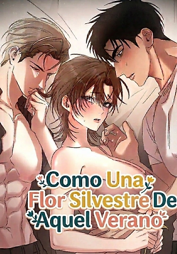 Como Una Flor Silvestre De Aquel Verano