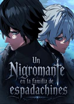 Un Nigromante en la familia de espadachines