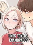Unos Tontos Enamorados