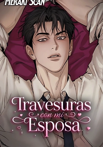 Travesuras con mi esposa